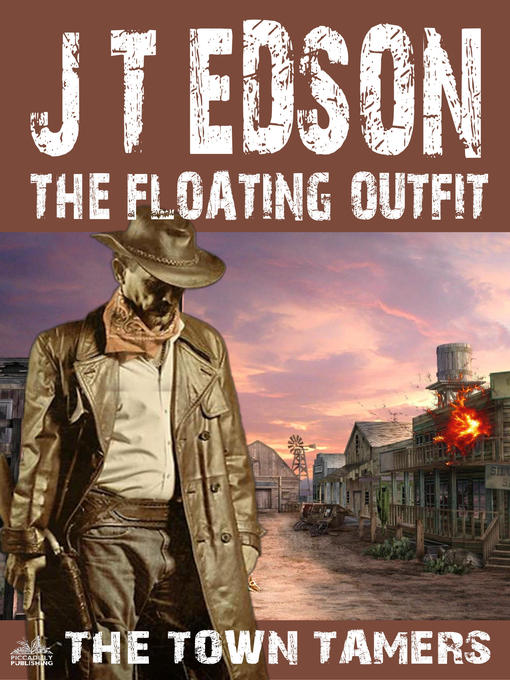 Title details for The Floating Outfit 60 by J.T. Edson - Available